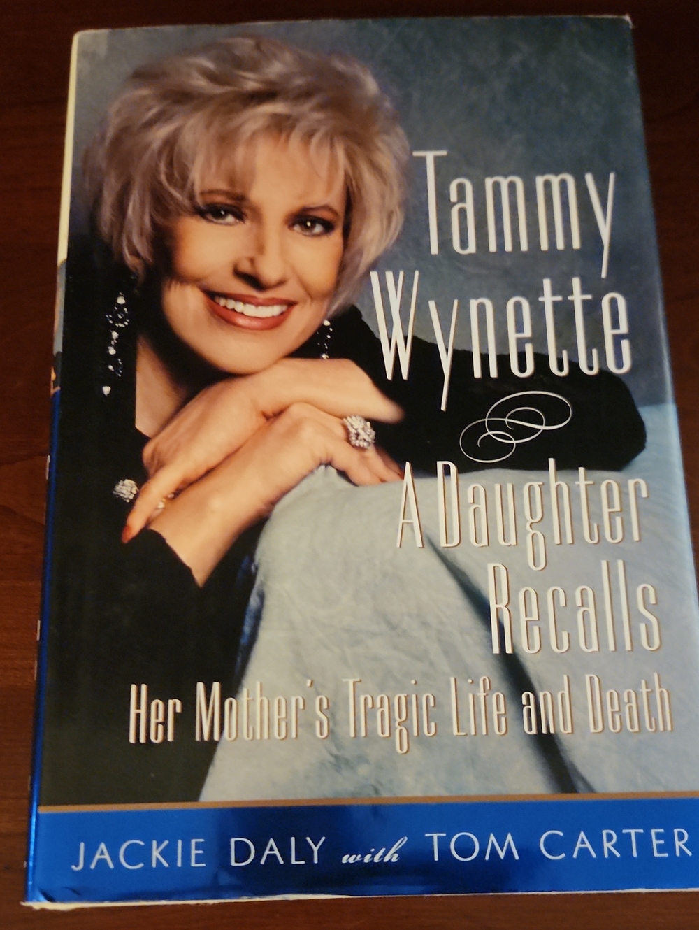 Tammy Wynette A Daughter Recalls Her Mothers Tragic Life And Death